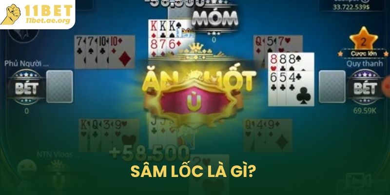 Sâm Lốc là gì? 