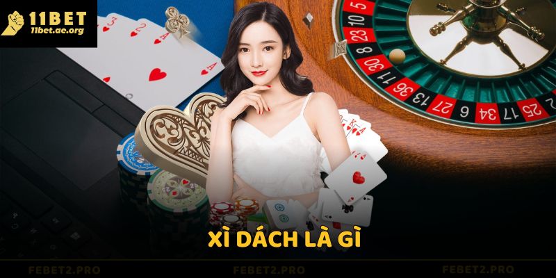 Xì Dách là gì